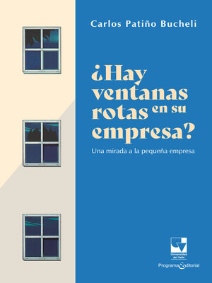 cover image of ¿Hay ventanas rotas en su empresa?